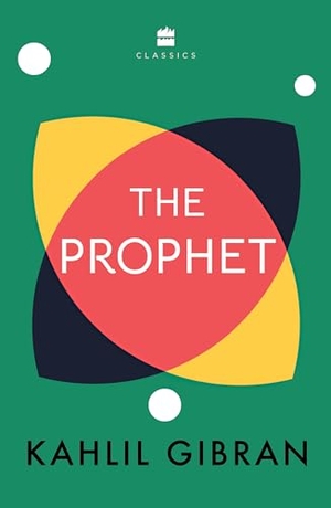 Gibran, Kahlil. PROPHET. HarperVantage, 2024.