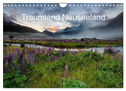 Traumland Neuseeland (Wandkalender 2024 DIN A4 quer), CALVENDO Monatskalender