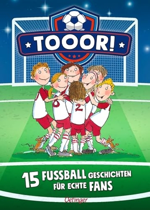 Bertram, Rüdiger / Regina Hegner. Tooor! 15 Fußballgeschichten für echte Fans. Oetinger, 2026.