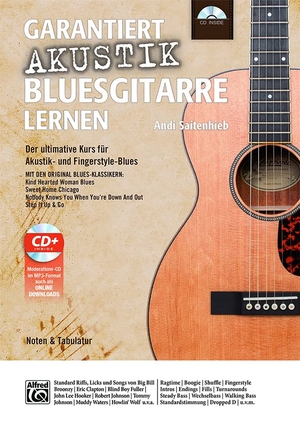 Saitenhieb, Andi. Garantiert Akustik Bluesgitarre lernen - Der ultimative Kurs für Akustik- und Fingerstyle-Blues mit CD Mit den Original Blues-Klassikern Kind Hearted Woman Blues, Sweet Home Chicago, Nobody Knows You When You're Down And Out und Step It Up & Go. Alfred Music Publishing G, 2014.