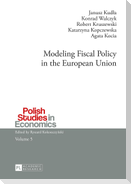 Modeling Fiscal Policy in the European Union