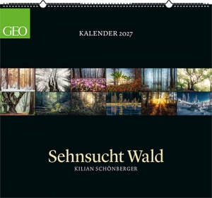 Neumann Verlage GmbH & Co KG (Hrsg.). GEO Kalender: Sehnsucht Wald 2027 - Wandkalender 60x55 cm mit 12 stimmungsvollen Waldfotografien, deutschem Kalendarium und Spiralbindung. Neumann Verlage GmbH & Co, 2026.