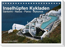 Inselhüpfen Kykladen Santorini - Naxos - Paros - Mykonos (Tischkalender 2025 DIN A5 quer), CALVENDO Monatskalender