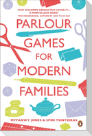 Parlour Games for Modern Families