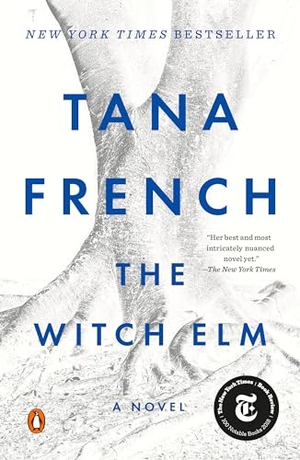French, Tana. The Witch ELM. Penguin Publishing Group, 2019.