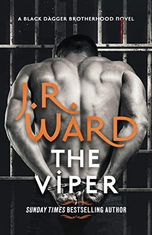 Ward, J. R.. The Viper - The dark and sexy spin-off series from the beloved Black Dagger Brotherhood. Little, Brown Book Group, 2023.