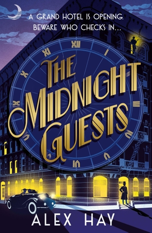 Hay, Alex. The Midnight Guests. Headline, 2026.