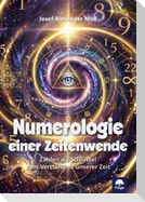 Numerologie einer Zeitenwende