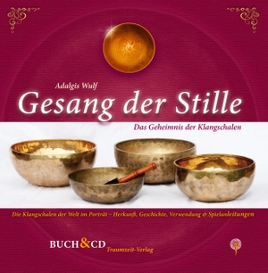 Lindner, David. Gesang der Stille - Das Geheimnis der Klangschalen. Traumzeit Verlag, 2003.