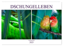 Dschungelleben - Tierportraits (Wandkalender 2025 DIN A2 quer), CALVENDO Monatskalender