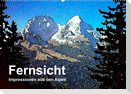Fernsicht - Impressionen aus den Alpen (Wandkalender 2022 DIN A2 quer)