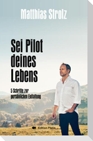Sei Pilot deines Lebens