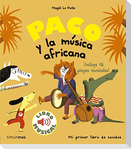 Paco y la música africana