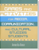 Games and Activities for Media, Communication, and Cultural Studies Students