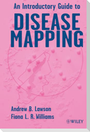 Introductory Guide to Disease Mapping