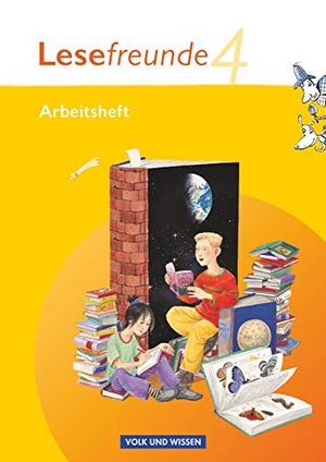 Gutzmann, Marion / Hoppe, Irene et al. Lesefreunde 4. Schuljahr. Arbeitsheft. Östliche Bundesländer und Berlin. Volk u. Wissen Vlg GmbH, 2011.