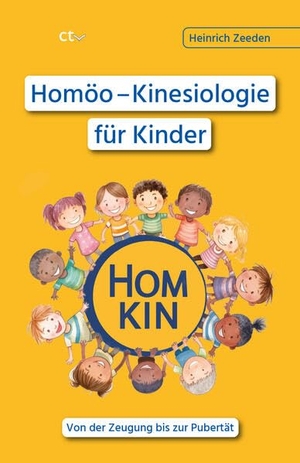 Zeeden, Heinrich. Homöo - Kinesiologie für Kinder - Von der Zeugung bis zur Pubertät. Ctv Verlag, 2026.
