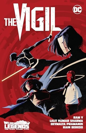 Sharma, Lalit Kumar / Ram V.. The Vigil. DC Comics, 2024.