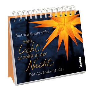 Bonhoeffer, Dietrich. Sein Licht scheint in der Nacht - Der Adventskalender. St. Benno Verlag GmbH, 2025.