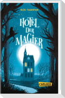 Hotel der Magier (Hotel der Magier 1)