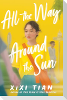 All the Way Around the Sun