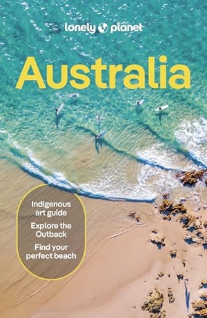 Reid, Sarah / Maxwell, Virginia et al. Lonely Planet Australia - Plan the Trip of a Lifetime | Detailed Itineraries & Maps | Insider Tips | Covers Sydney & New South Wales, Queensland, Melbourne & Victoria and more. Lonely Planet, 2024.