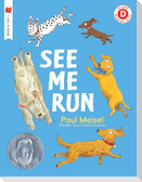 See Me Run
