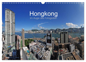 Hongkong im Auge des Fotografen (Wandkalender 2025 DIN A3 quer), CALVENDO Monatskalender