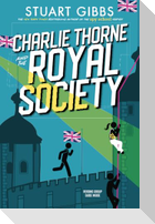 Charlie Thorne and the Royal Society