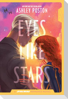 Star Wars: Eyes Like Stars