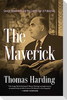 The Maverick