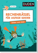 Rechenrätsel für mutige Kinder - Zahlen und Meer - Ab 6 Jahren