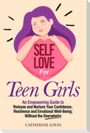 Self Love for Teen Girls