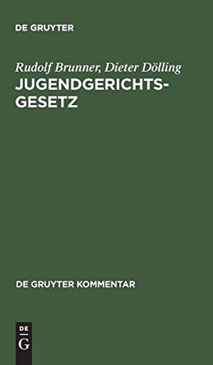 Dölling, Dieter / Rudolf Brunner. Jugendgerichtsgesetz - Kommentar. De Gruyter, 2002.