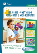 Berühmte Kunstwerke betrachten & nachgestalten
