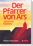 Der Pfarrer von Ars