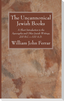 The Uncannonical Jewish Books