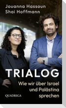 Trialog