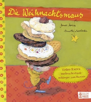 Krüss, James. Die Weihnachtsmaus - Neuausgabe mit einem tollen Extra: Weihnachtsbaumanhänger zum Selberbasteln. Baumhaus Verlag GmbH, 2024.