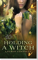 Holding a Witch