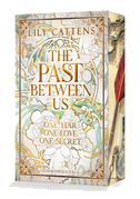 The past between us