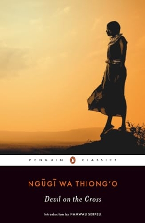 Wa Thiong'O, Ngugi. Devil on the Cross. Random House, 2017.