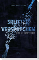 Splitterversprechen