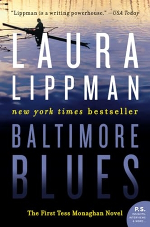 Lippman, Laura. Baltimore Blues. HarperCollins, 2024.