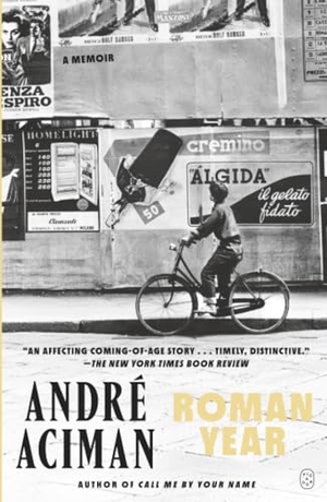 Aciman, Andre. Roman Year - A Memoir. Picador, 2025.