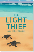 The Light Thief and Other Stories