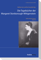 Die Tagebücher der Margaret Stonborough-Wittgenstein