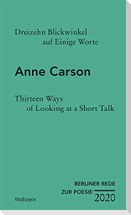 Dreizehn Blickwinkel auf Einige Worte / Thirteen Ways of Looking at a Short Talk