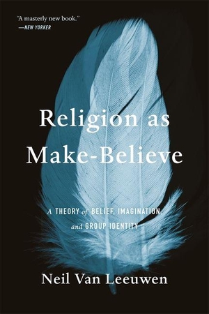 Leeuwen, Neil van. Religion as Make-Believe - A Theory of Belief, Imagination, and Group Identity. Harvard University Press, 2026.