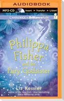 Philippa Fisher and the Fairy Godsister